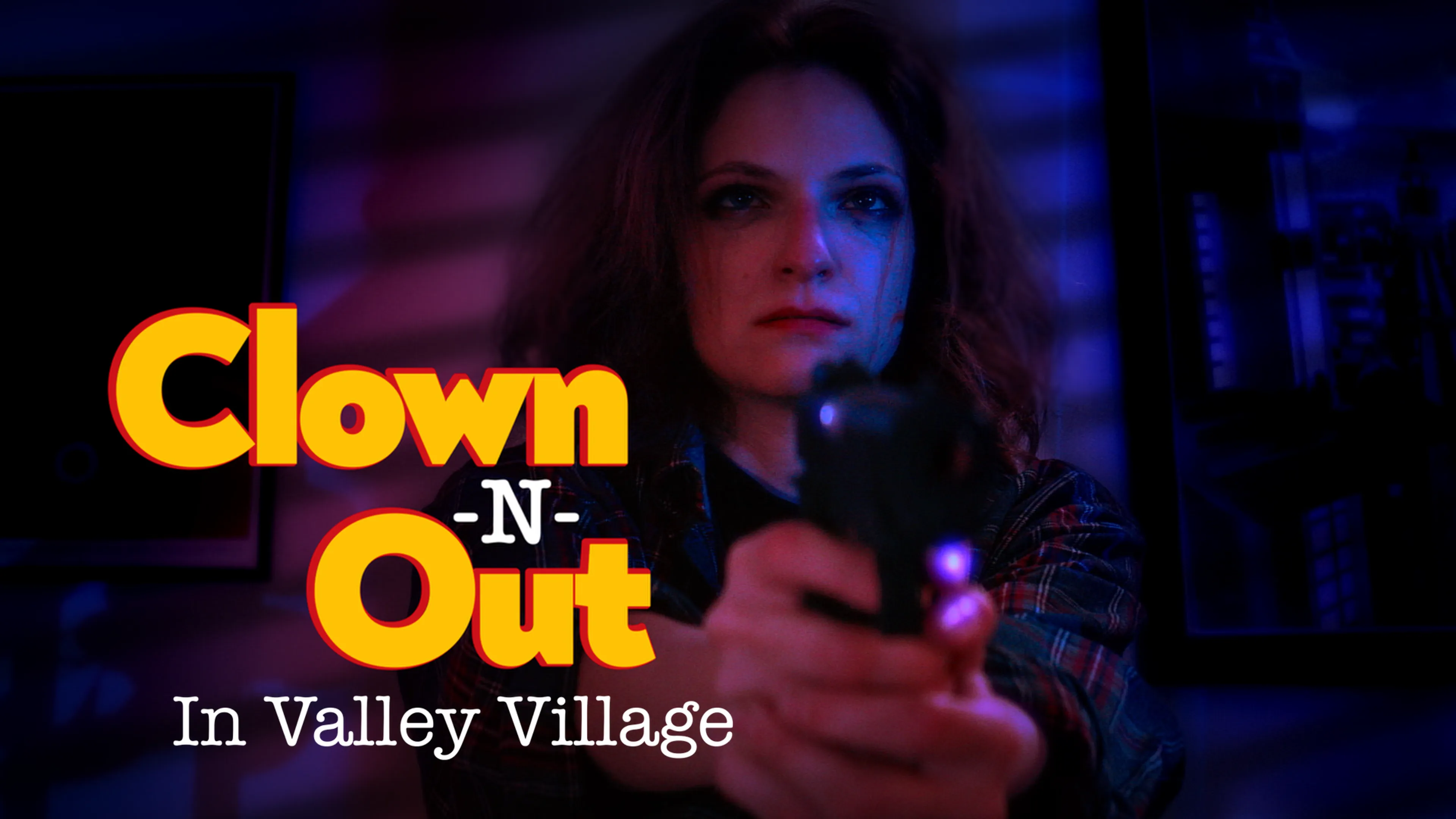 Clown N Out In Valley Village poster